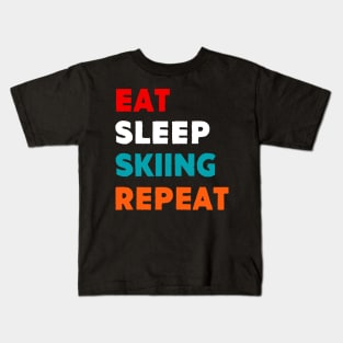 Eat Sleep Skiing Repeat Kids T-Shirt